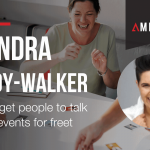 How to get people to talk at your events for free – With Leandra Brady-Walker