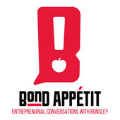 Bond Appetit Podcast with Ronsley Seriojo Vaz