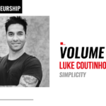 Volume 50: Luke Coutinho: Simplicity