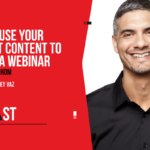 248. How to Use Your Podcast Content to Create a Webinar with Omar Zenhom