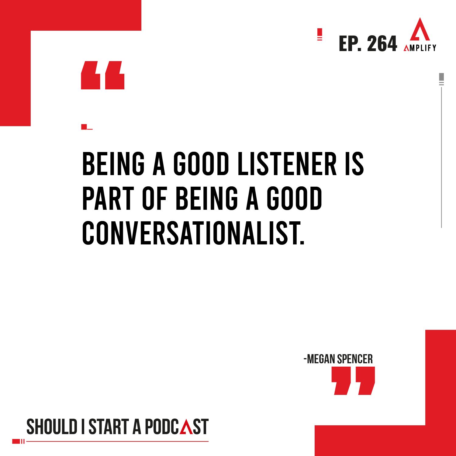 decorative image with the quote Being a good listener is part of being a good conversationalist.